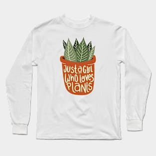 Girl Loves Plants Long Sleeve T-Shirt